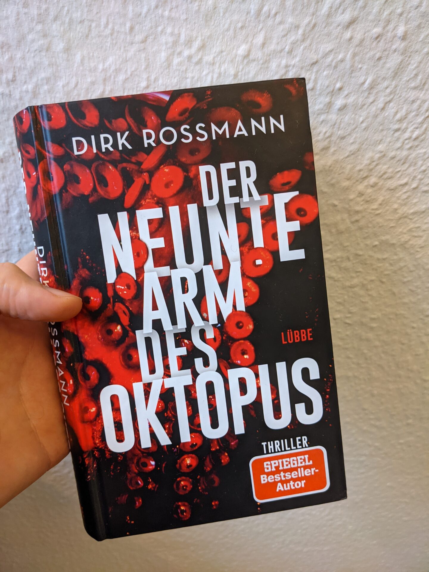 Dirk Rossmann Der neunte Arm des Oktopus