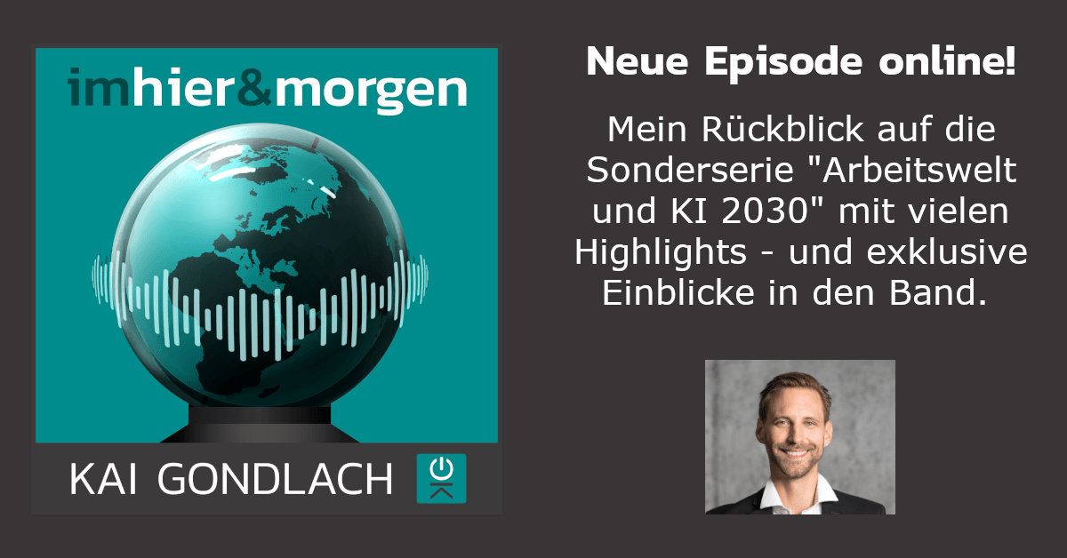 Podcast zum Band Arbeitswelt und KI 2030