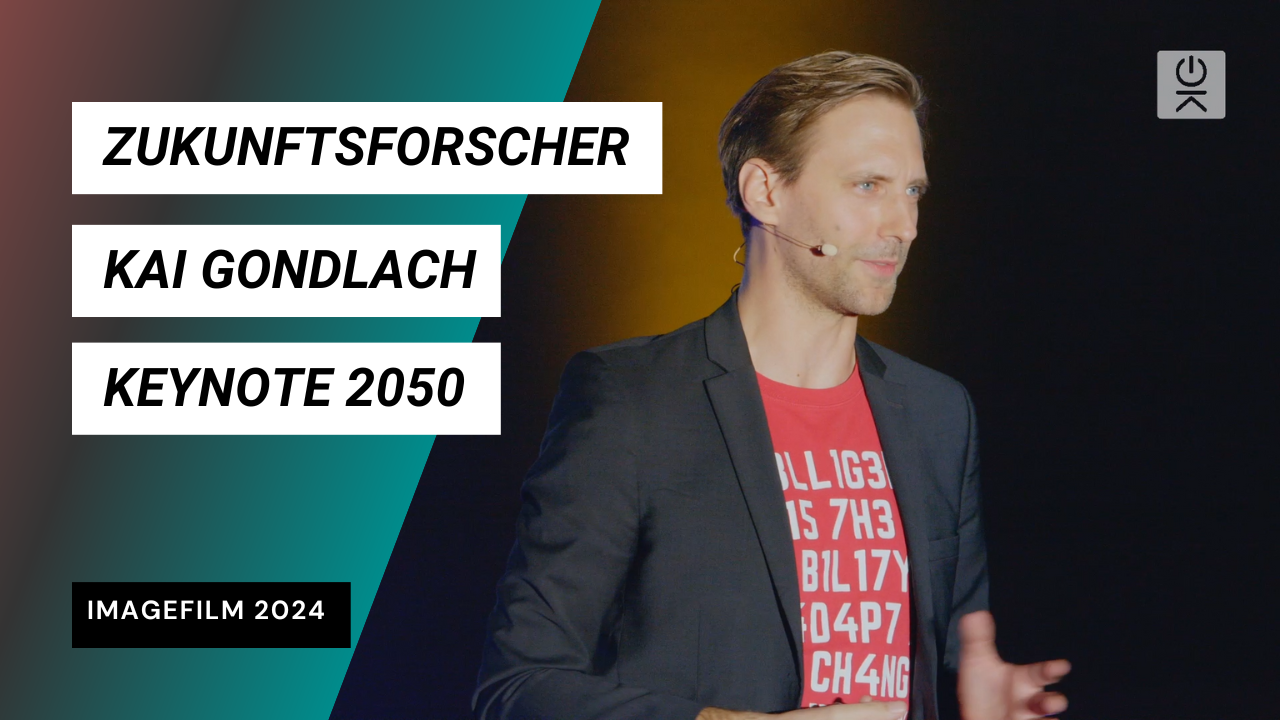 Video Keynote Speaker Zukunftsforscher Kai Gondlach